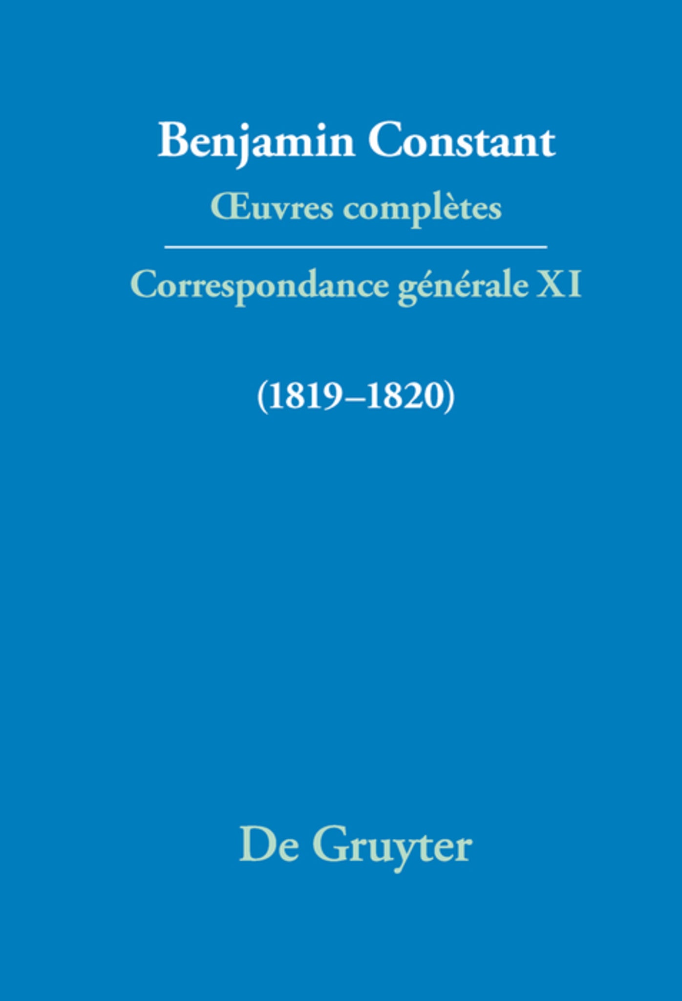 Correspondance générale 1819–1820