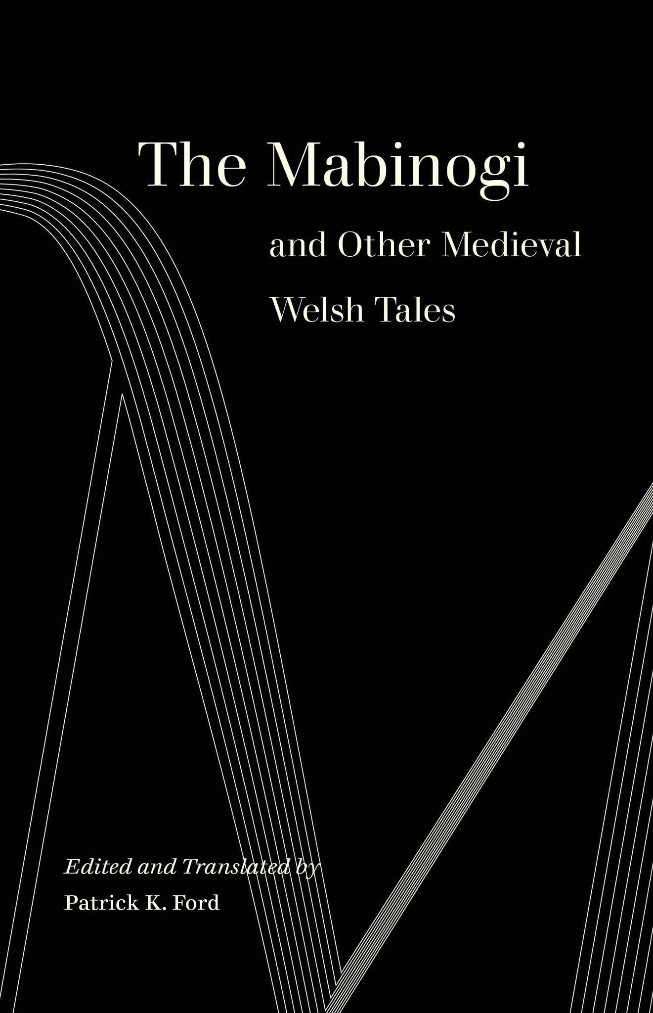 Cover image for The Mabinogi and Other Medieval Welsh Tales ISBN 9780520974661