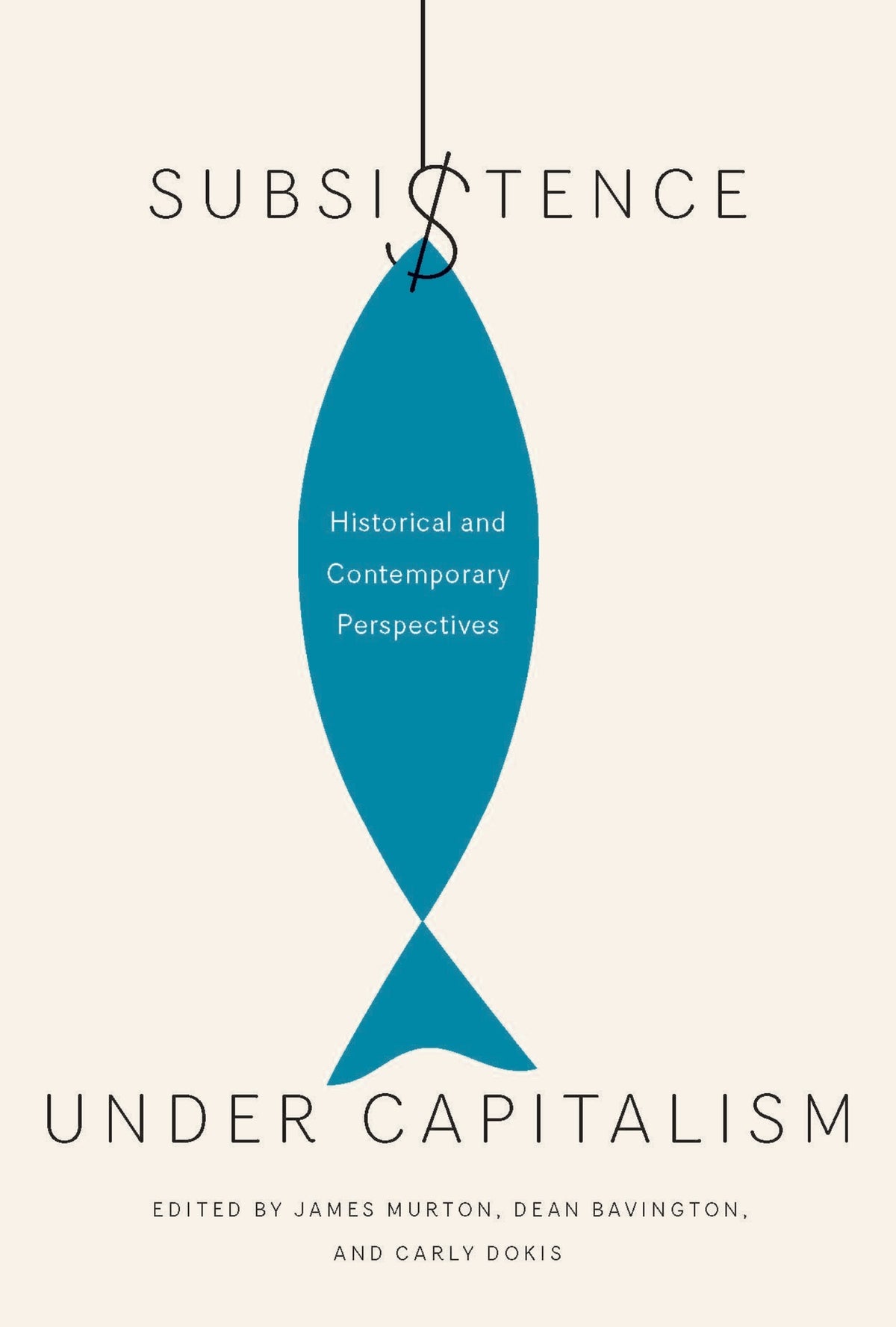 Cover image for Subsistence under Capitalism ISBN 9780773547001