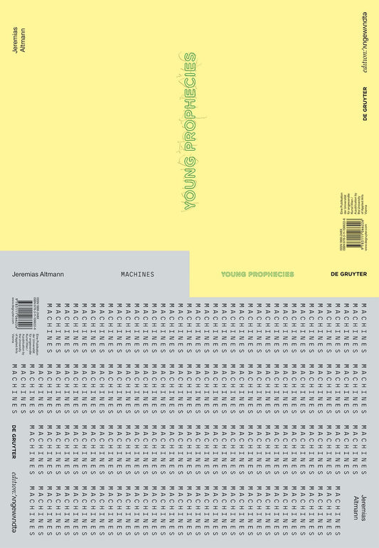 Jeremias Altmann – YOUNG PROPHECIES / MACHINES