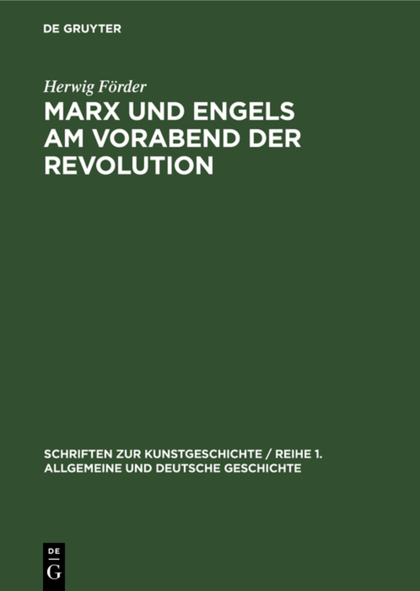 Marx und Engels am Vorabend der Revolution