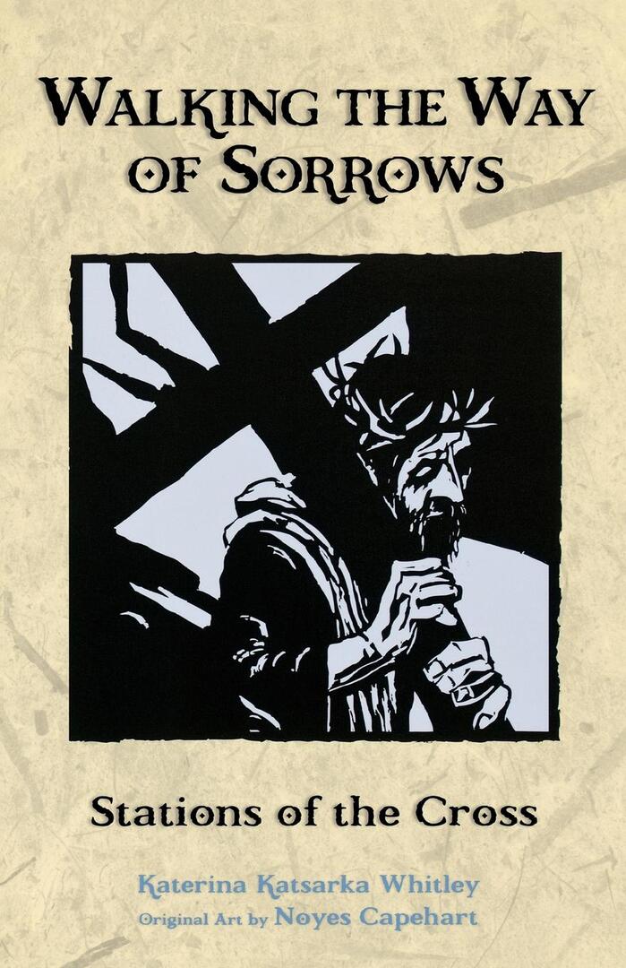 Cover image for Walking the Way of Sorrows ISBN 9780819219848
