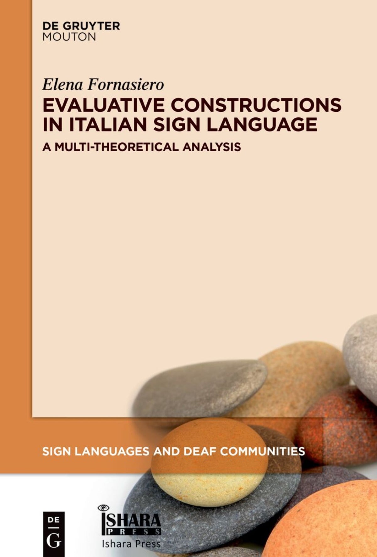 Cover image for Evaluative Constructions in Italian Sign Language (LIS) ISBN 9783110783391