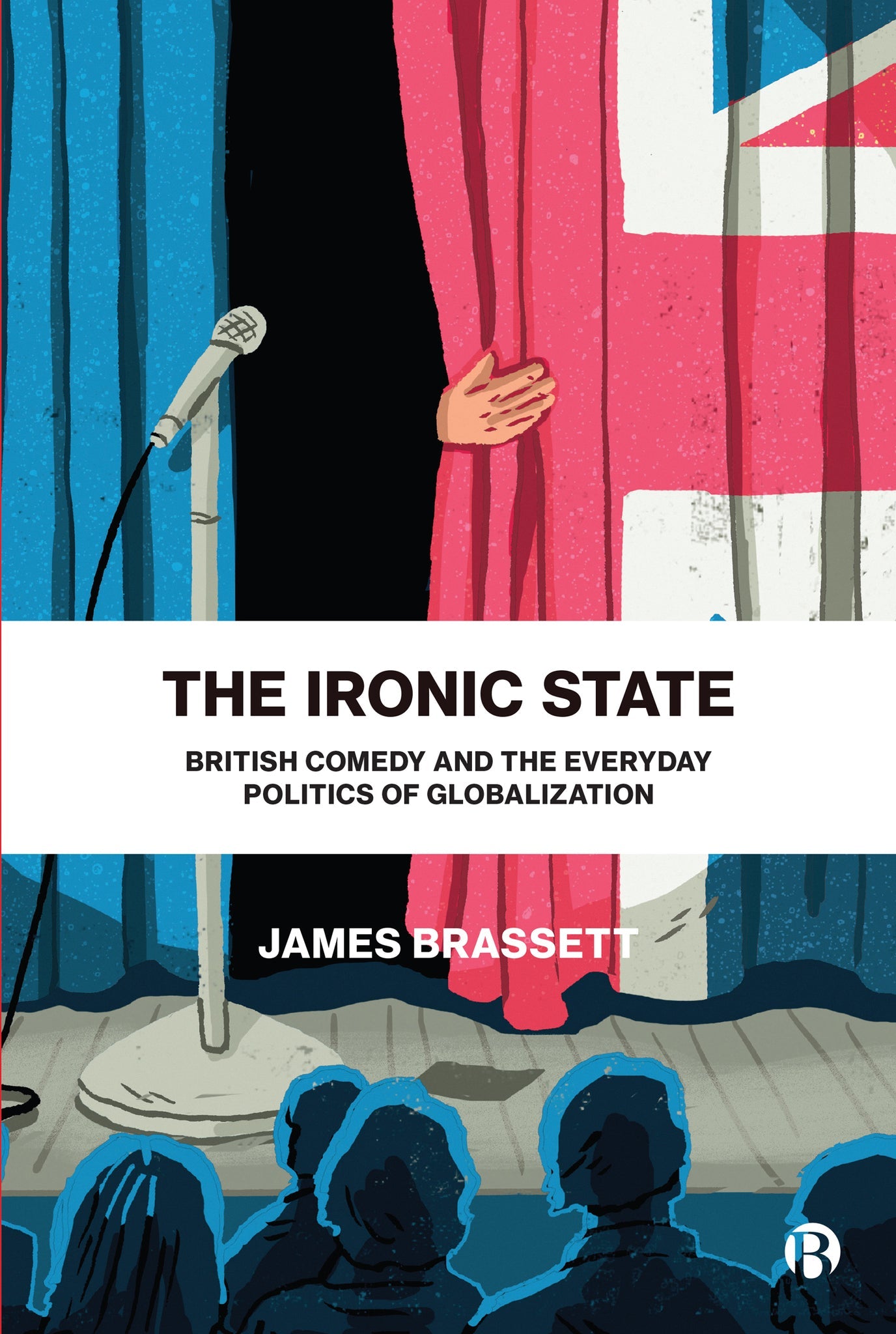 Cover image for The Ironic State ISBN 9781529208467