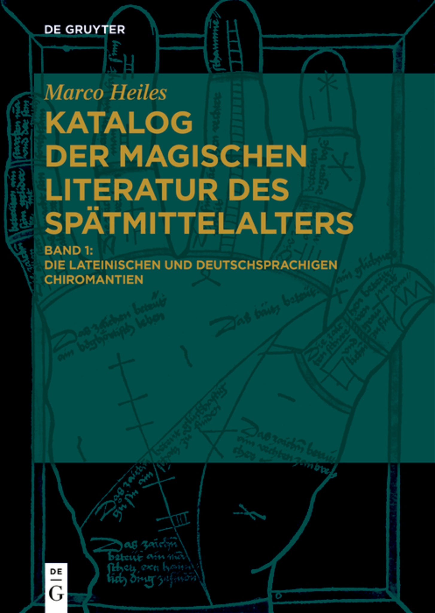 Die lateinischen und deutschsprachigen Chiromantien