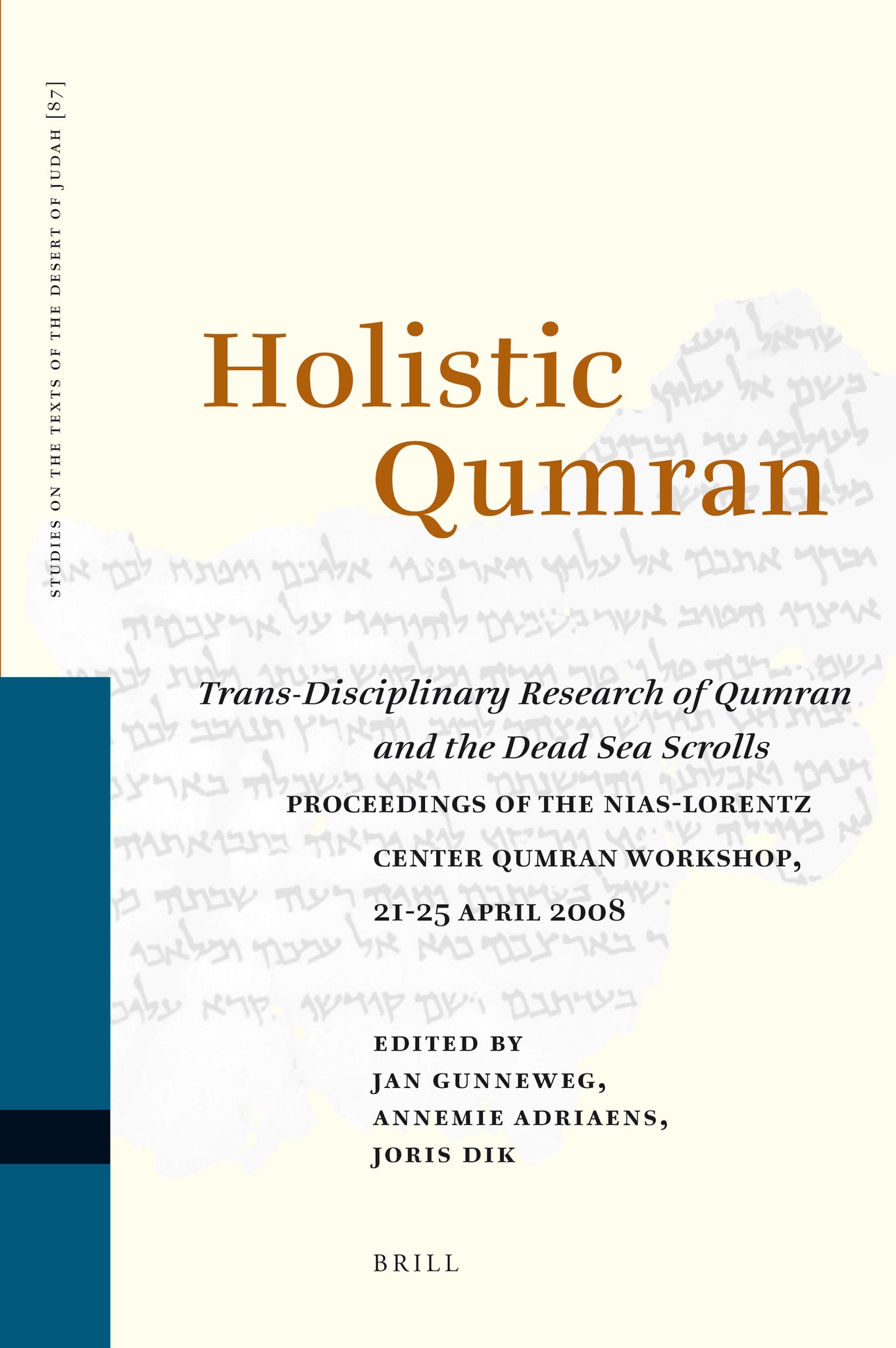 Holistic Qumran