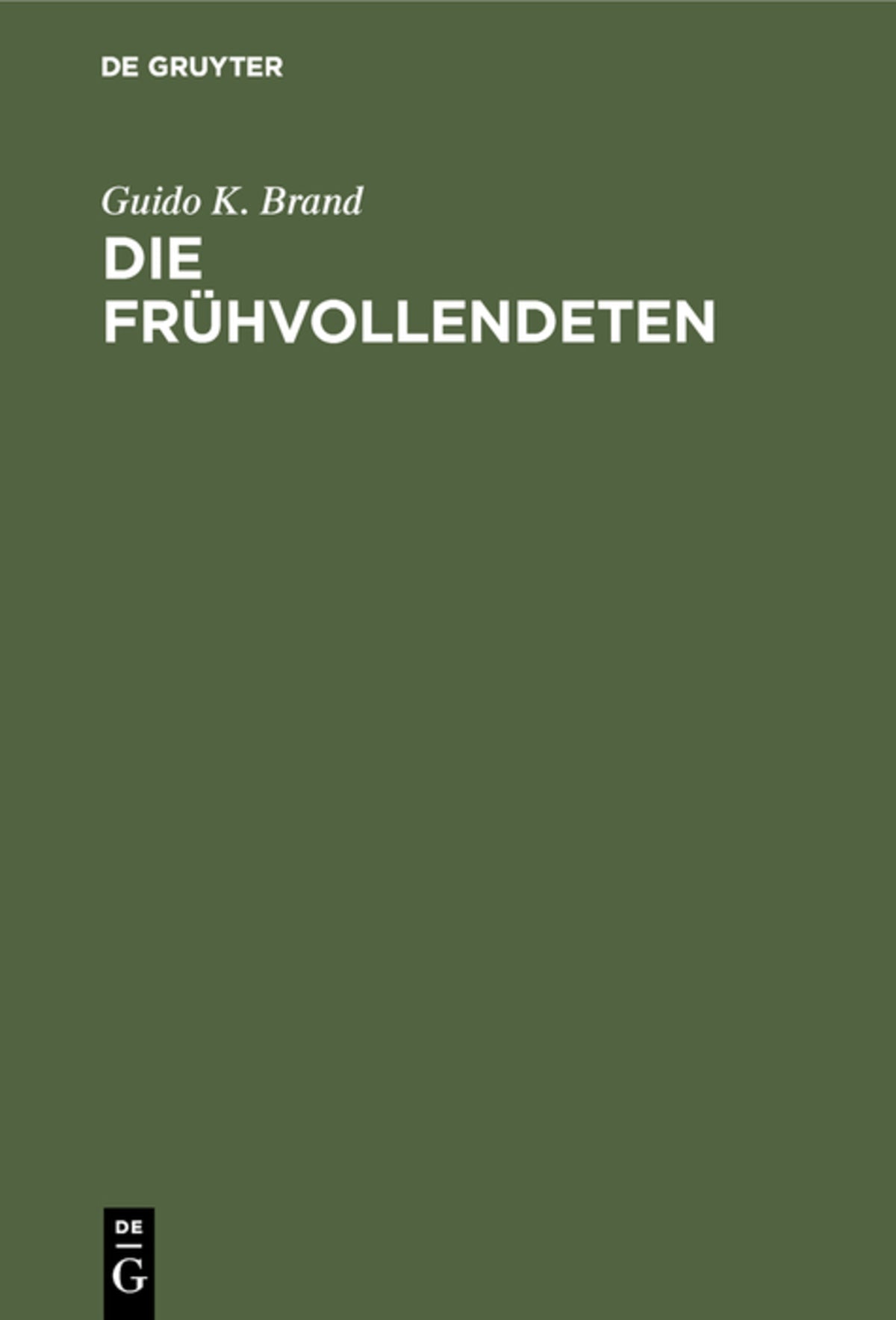 Die Frühvollendeten