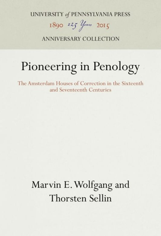 Pioneering in Penology