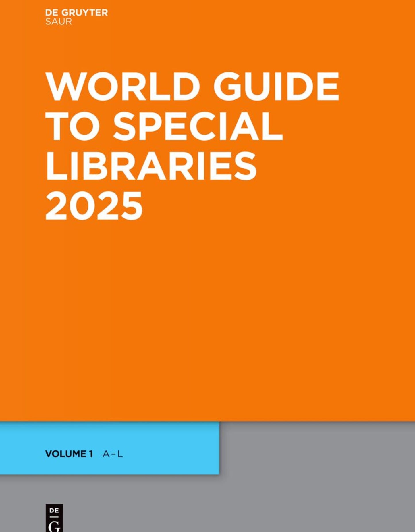 World Guide to Special Libraries 2025