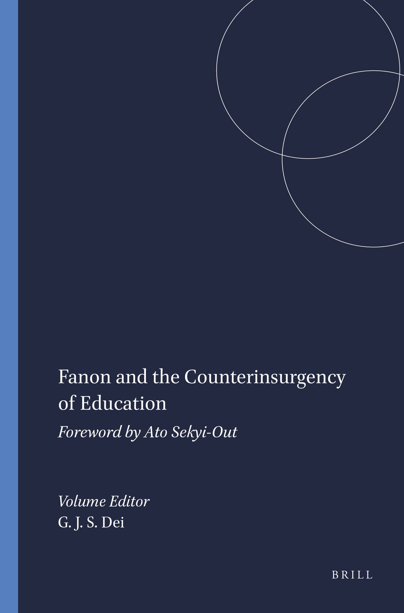 Fanon and the Counterinsurgency of Education