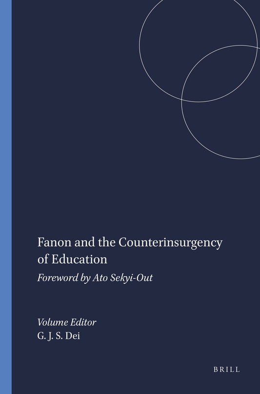 Fanon and the Counterinsurgency of Education
