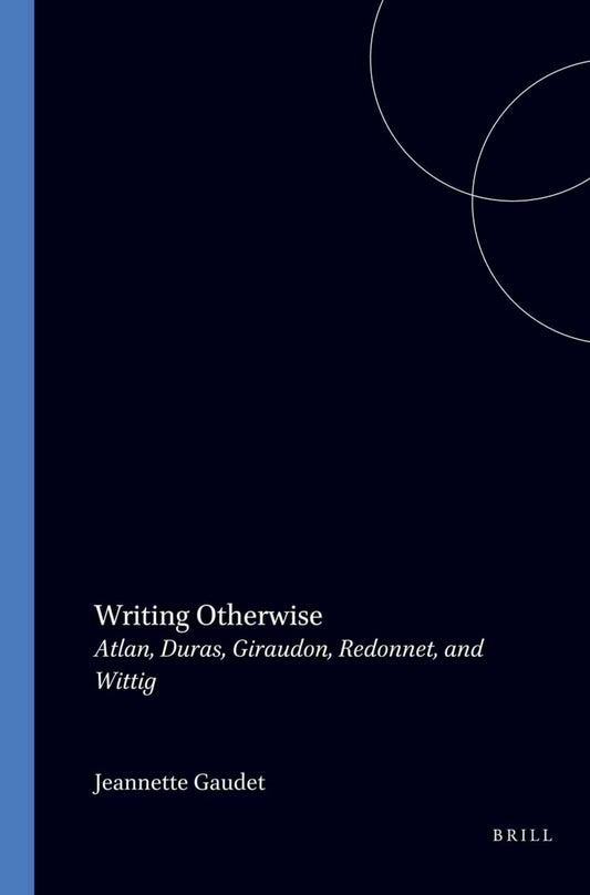 Writing Otherwise