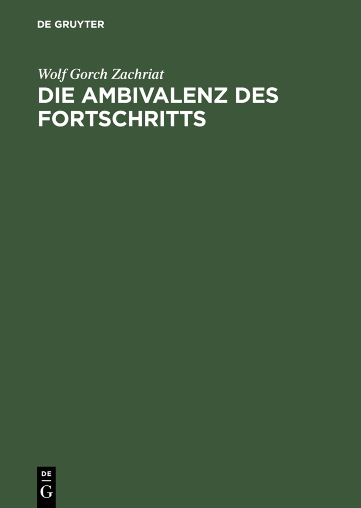 Cover image for Die Ambivalenz des Fortschritts ISBN 9783050036694
