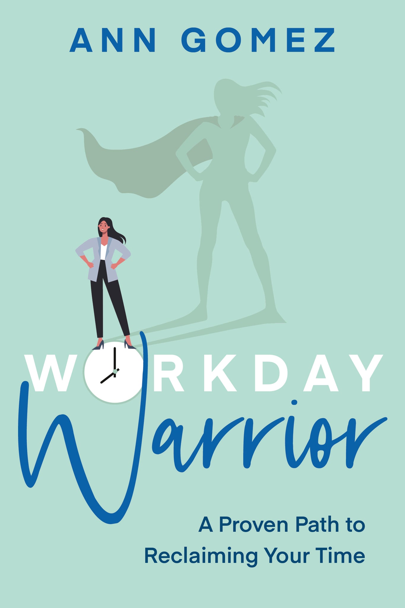 Cover image for Workday Warrior ISBN 9781459749597