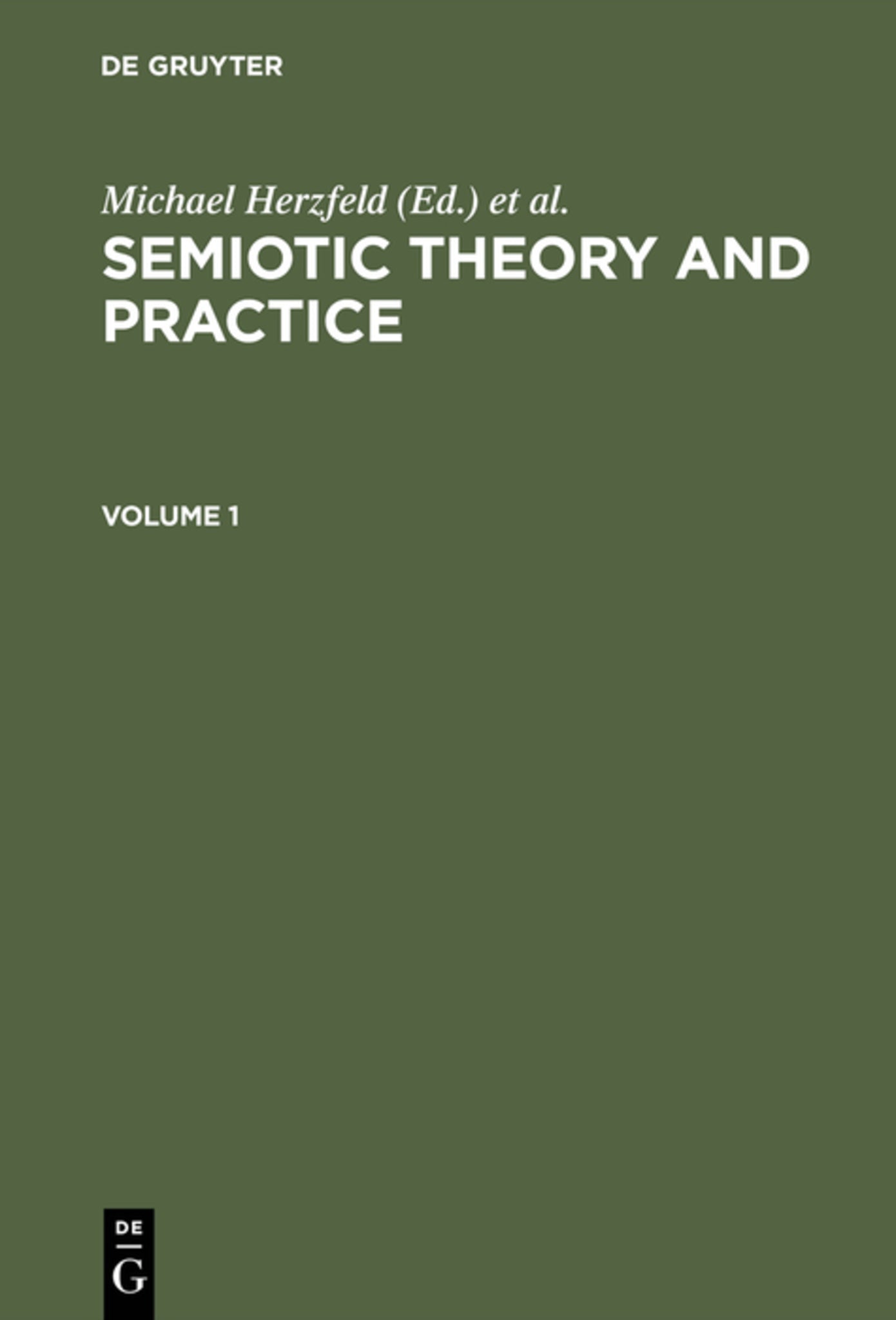 Cover image for Semiotic Theory and Practice, Volume 1+2 ISBN 9783110099331
