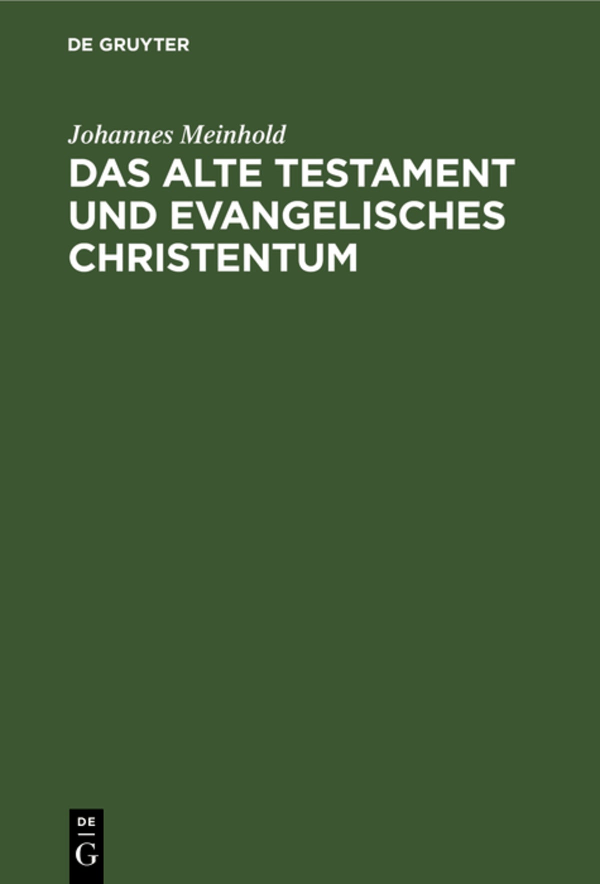 Cover image for Das Alte Testament und evangelisches Christentum ISBN 9783111182322