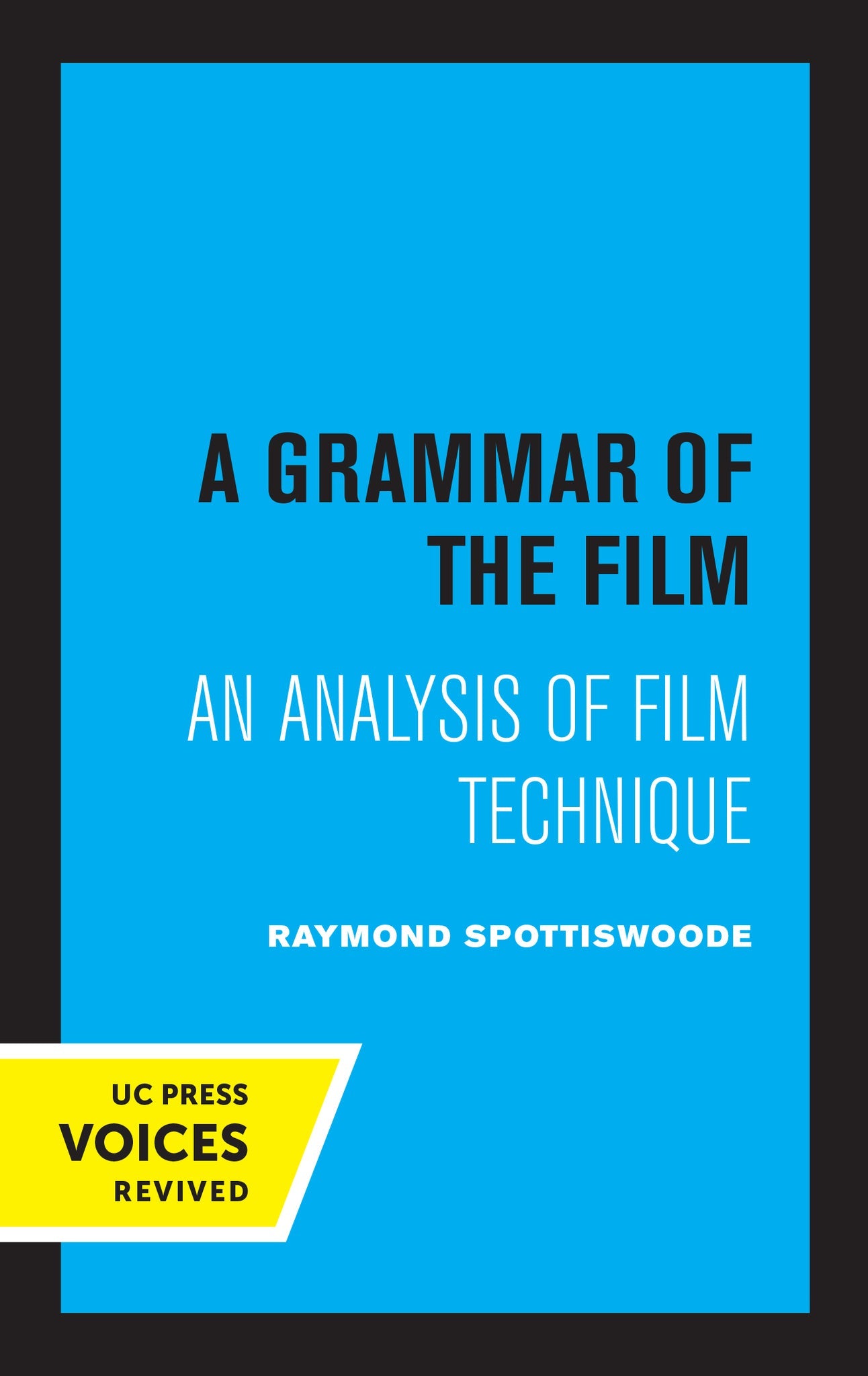 Cover image for A Grammar of the Film ISBN 9780520306929