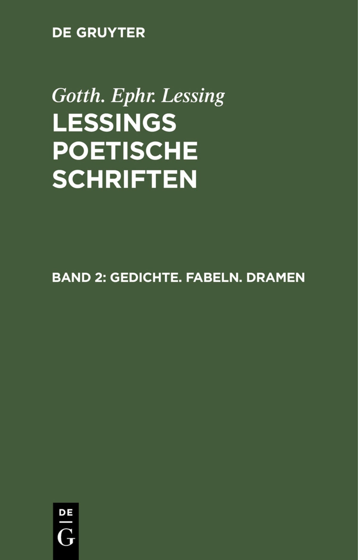 Gedichte. Fabeln. Dramen