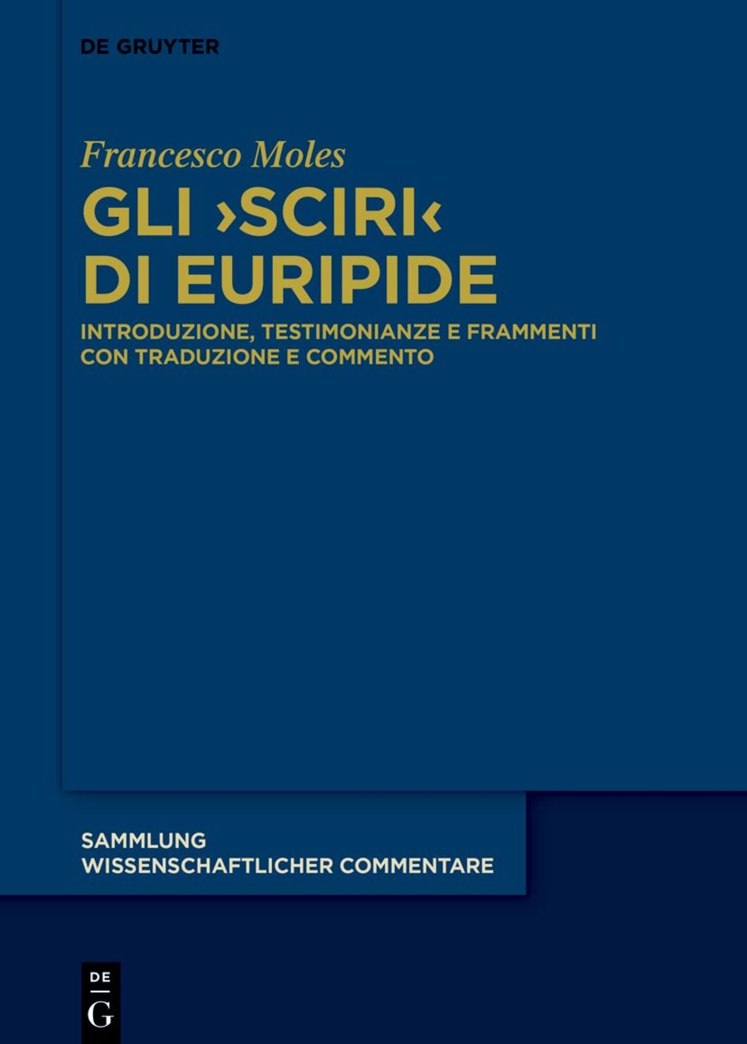Gli ›Sciri‹ di Euripide
