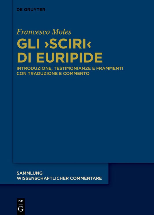 Gli ›Sciri‹ di Euripide