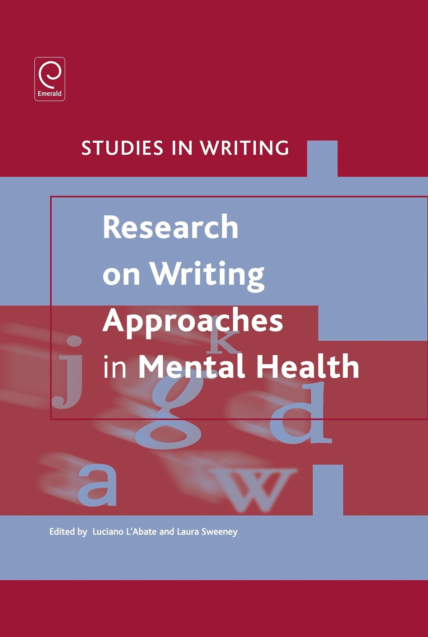 Cover image for Research on Writing: Approaches in Mental Health ISBN 9780857249555