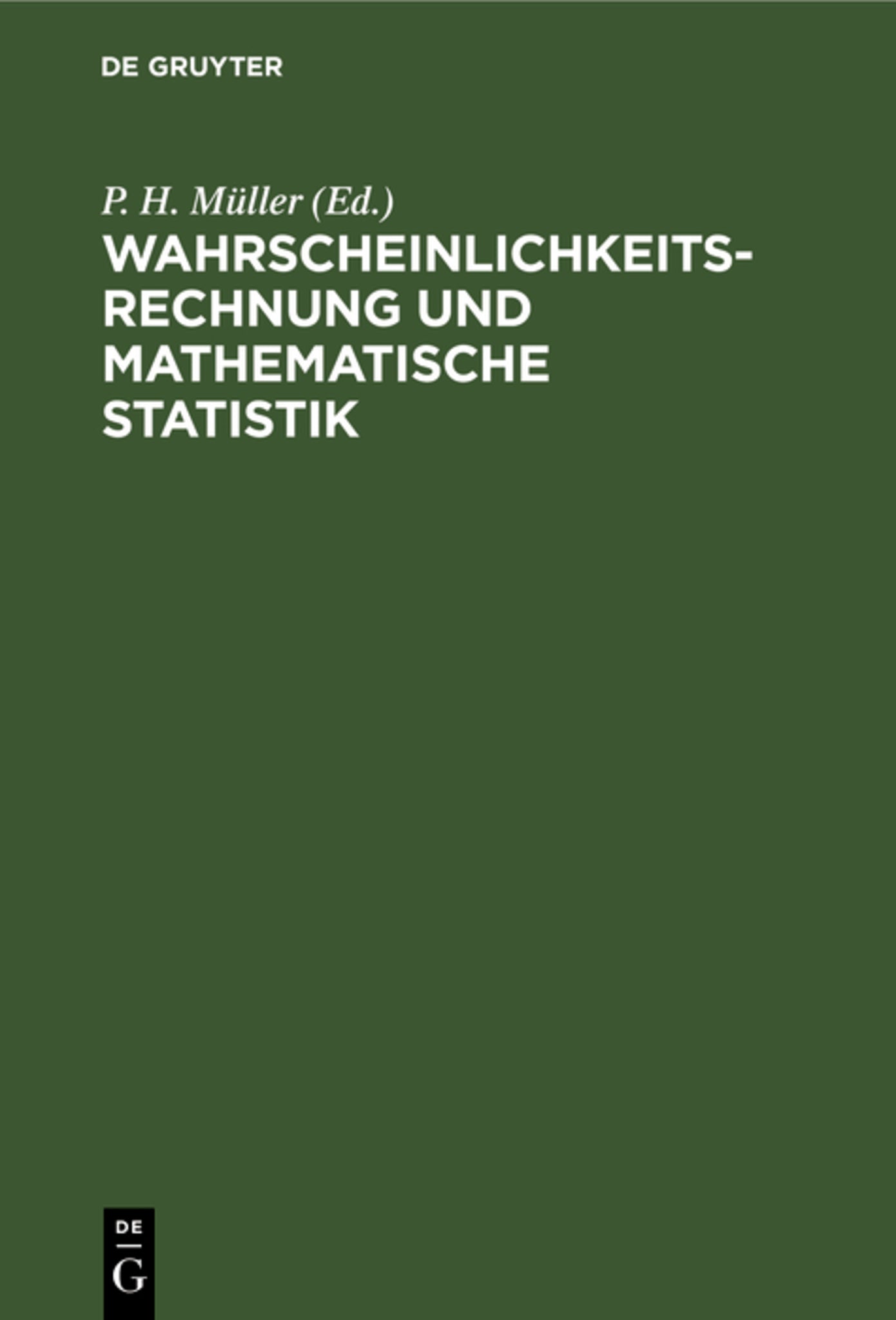 Wahrscheinlichkeitsrechnung und mathematische Statistik