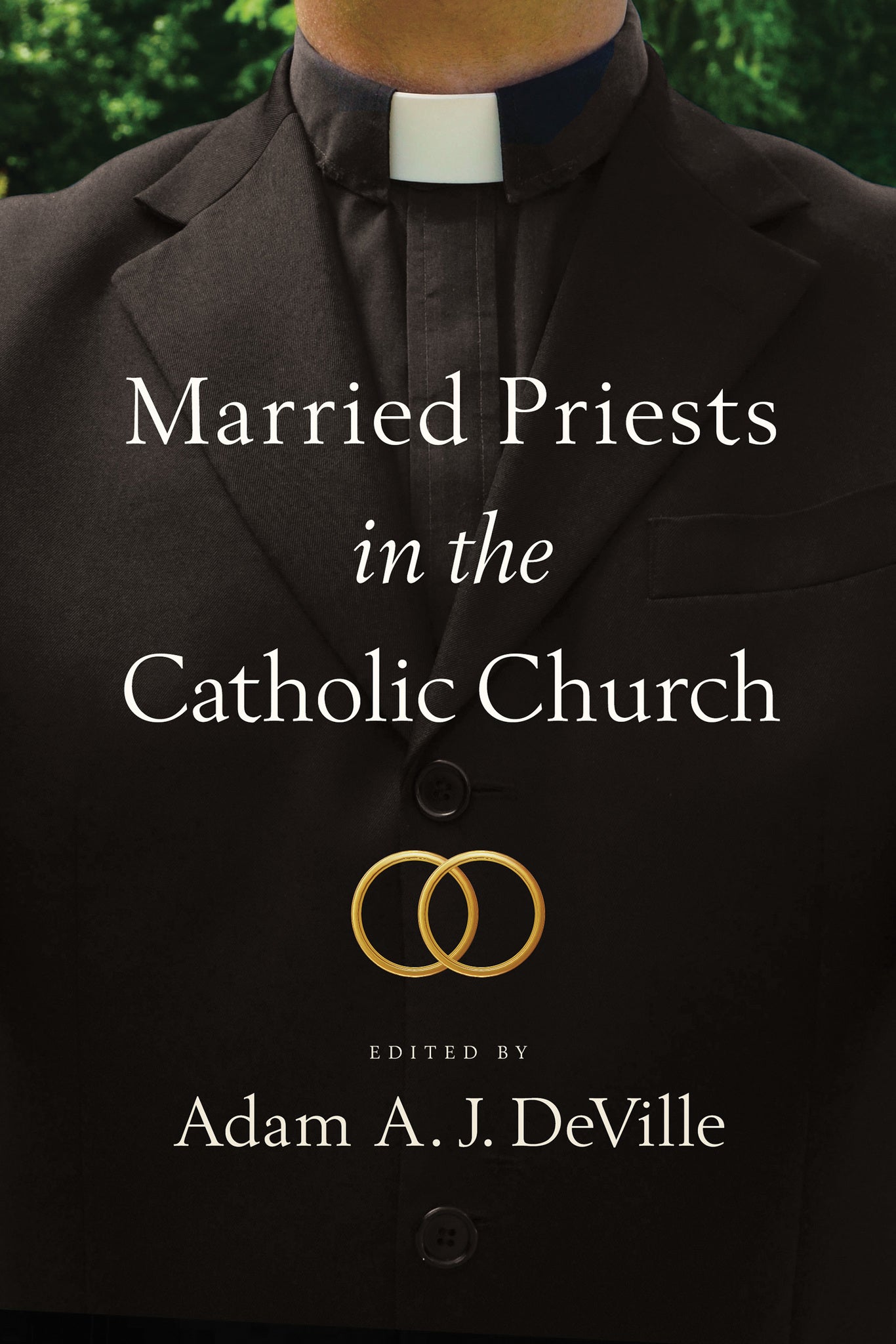 Cover image for Married Priests in the Catholic Church ISBN 9780268200114