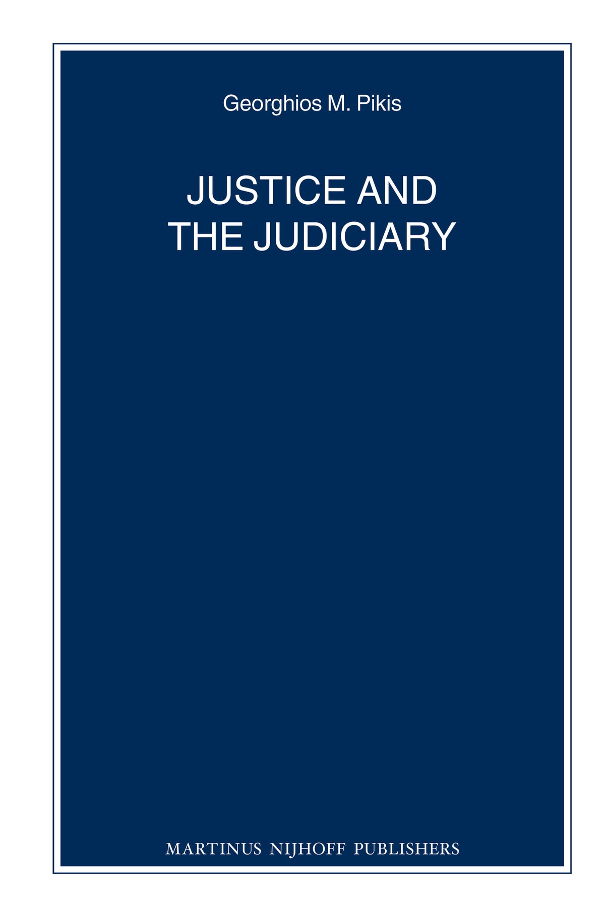 Cover image for Justice and the Judiciary ISBN 9789004232389