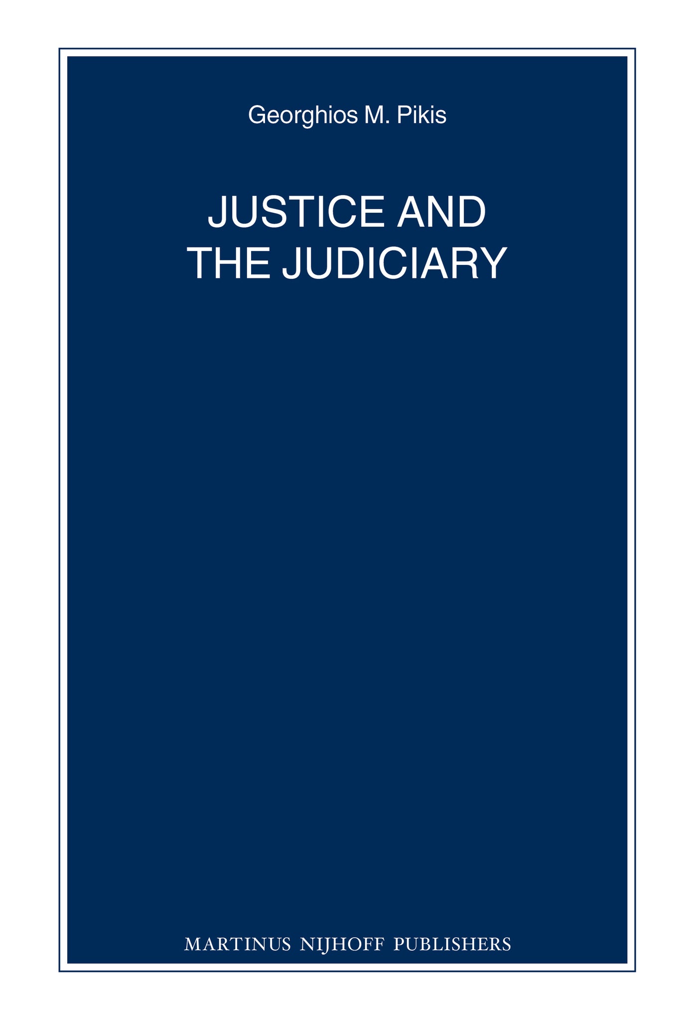 Cover image for Justice and the Judiciary ISBN 9789004232389