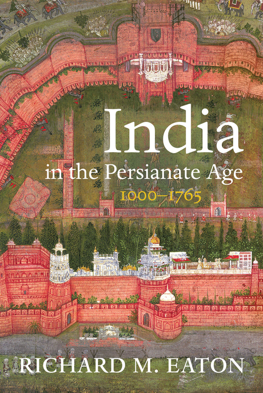 India in the Persianate Age