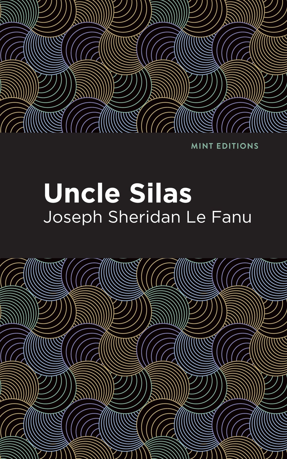 Cover image for Uncle Silas ISBN 9781513208404