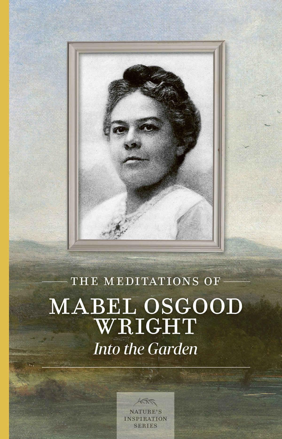Cover image for The Meditations of Mabel Osgood Wright ISBN 9781643591339