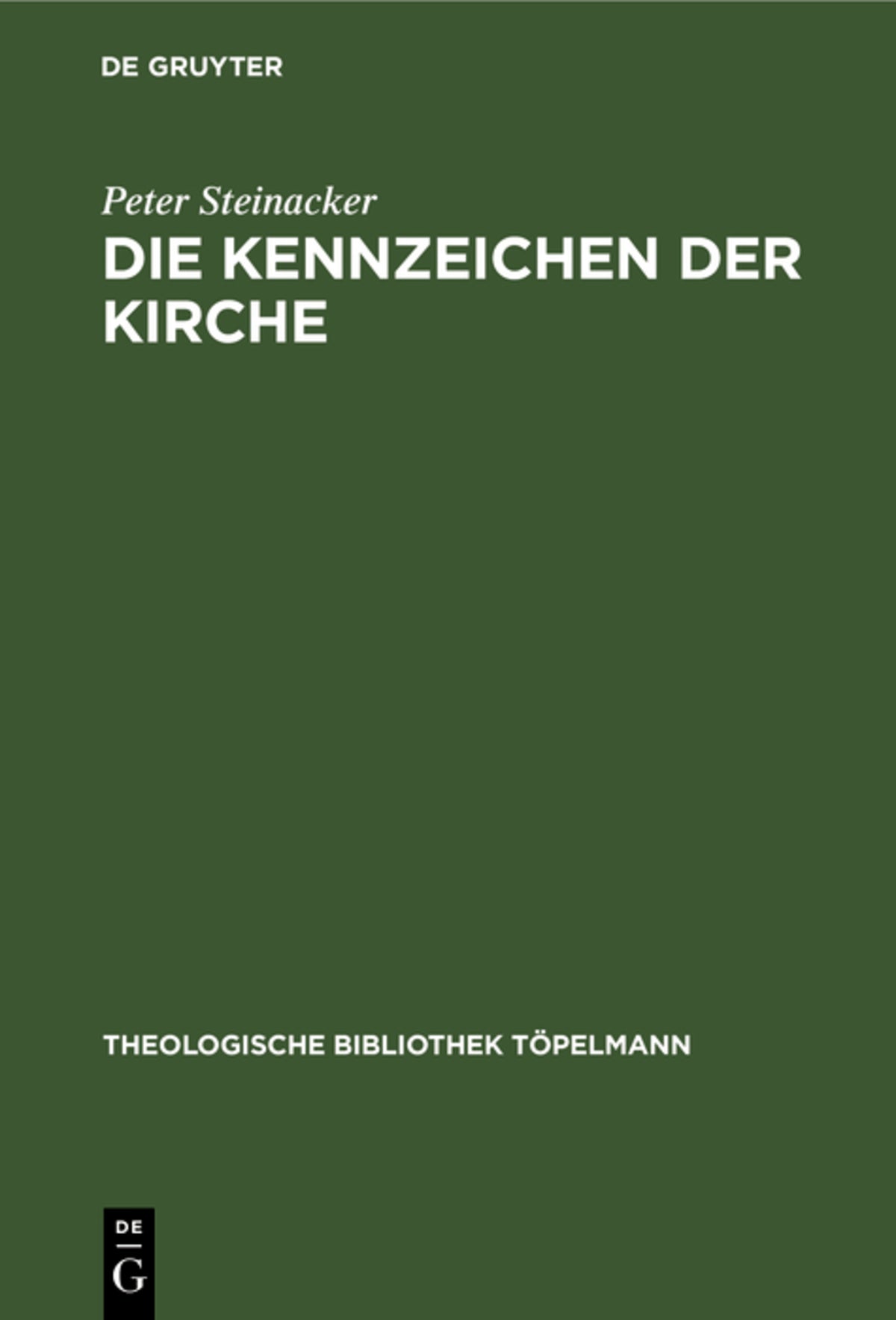 Cover image for Die Kennzeichen der Kirche ISBN 9783110084931