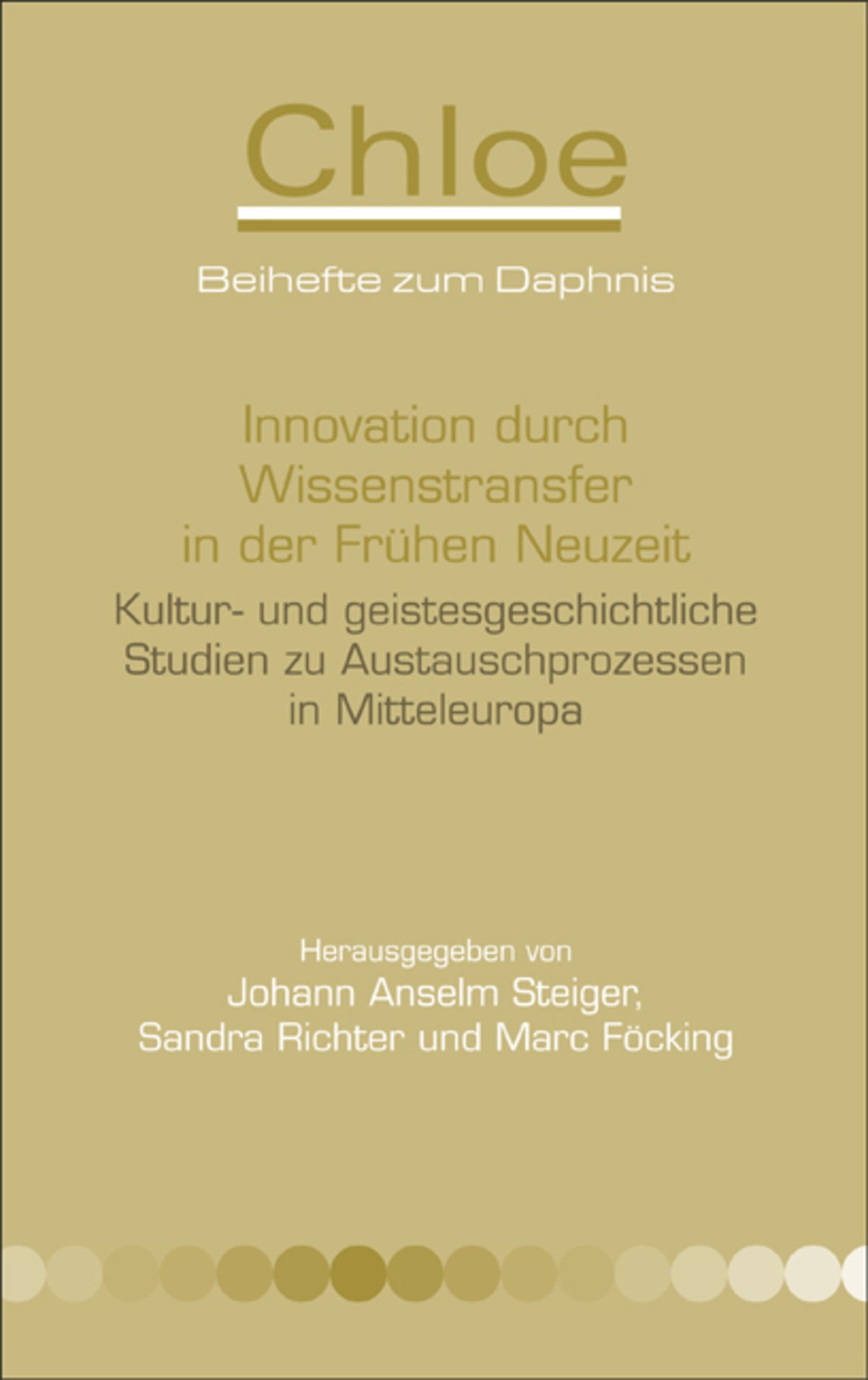 Innovation durch Wissenstransfer in der Frühen Neuzeit