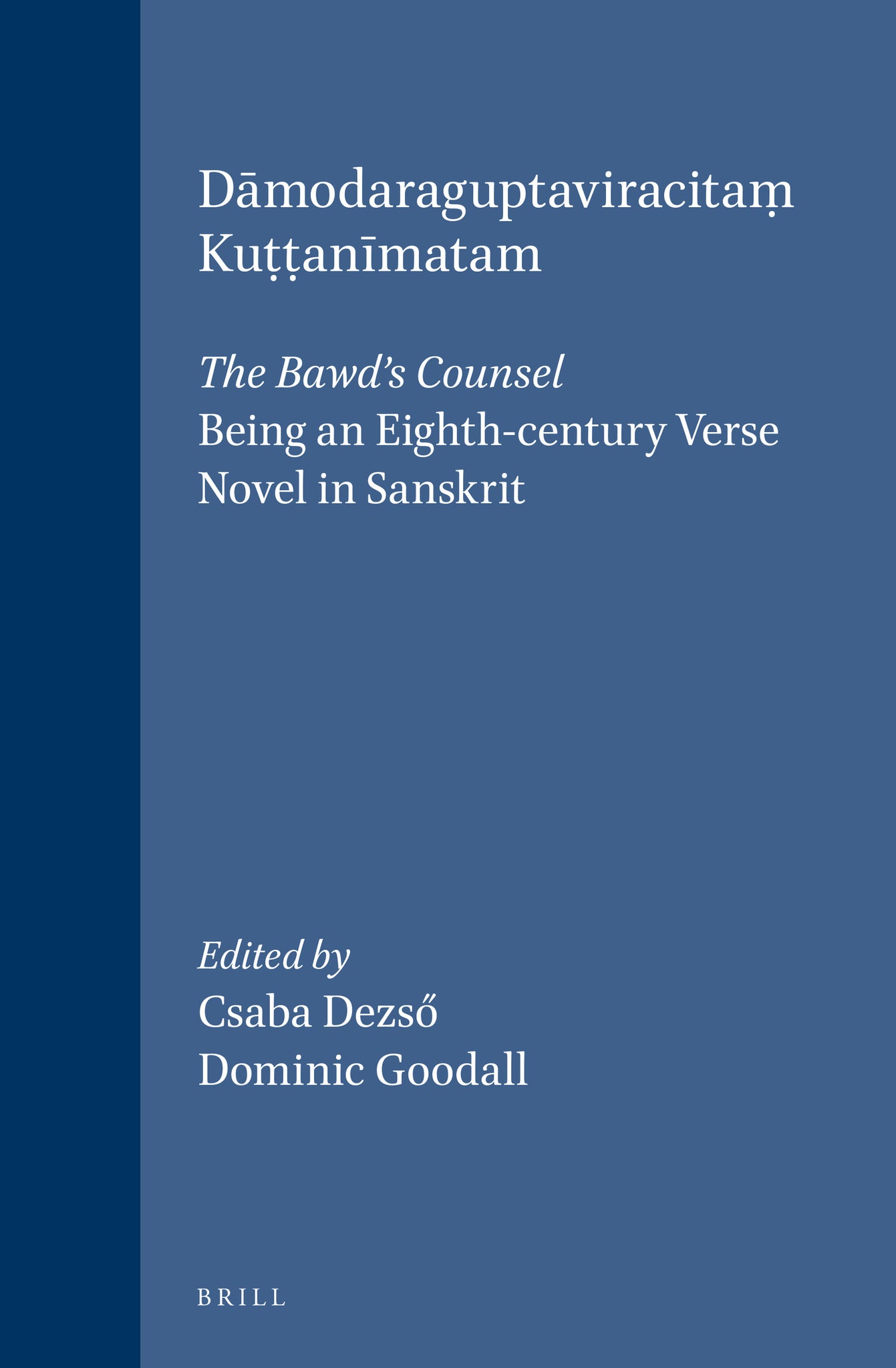 Dāmodaraguptaviracitaṃ Kuṭṭanīmatam