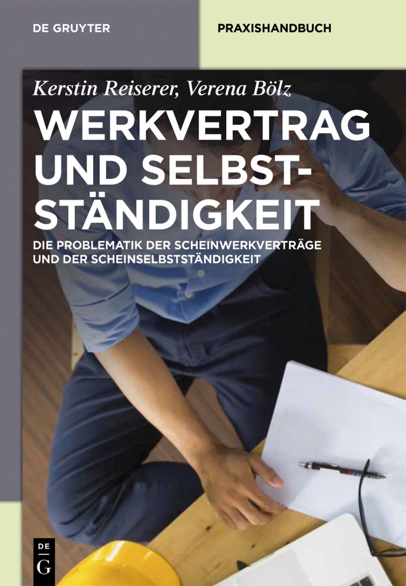 Cover image for Werkvertrag und Selbstständigkeit ISBN 9783110341133