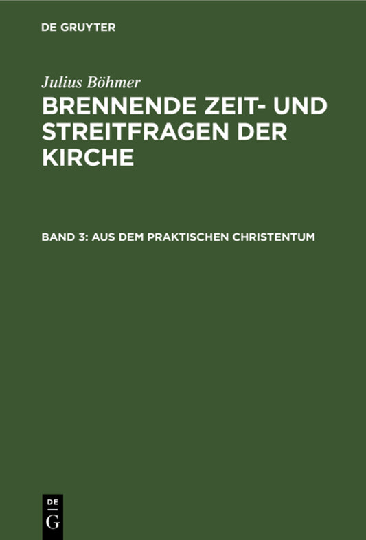 Aus dem praktischen Christentum