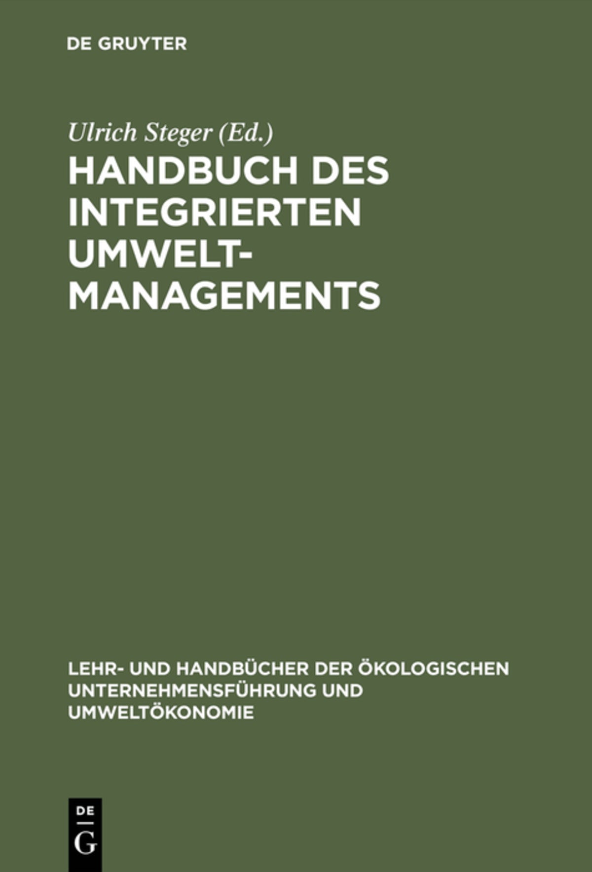 Cover image for Handbuch des integrierten Umweltmanagements ISBN 9783486242201