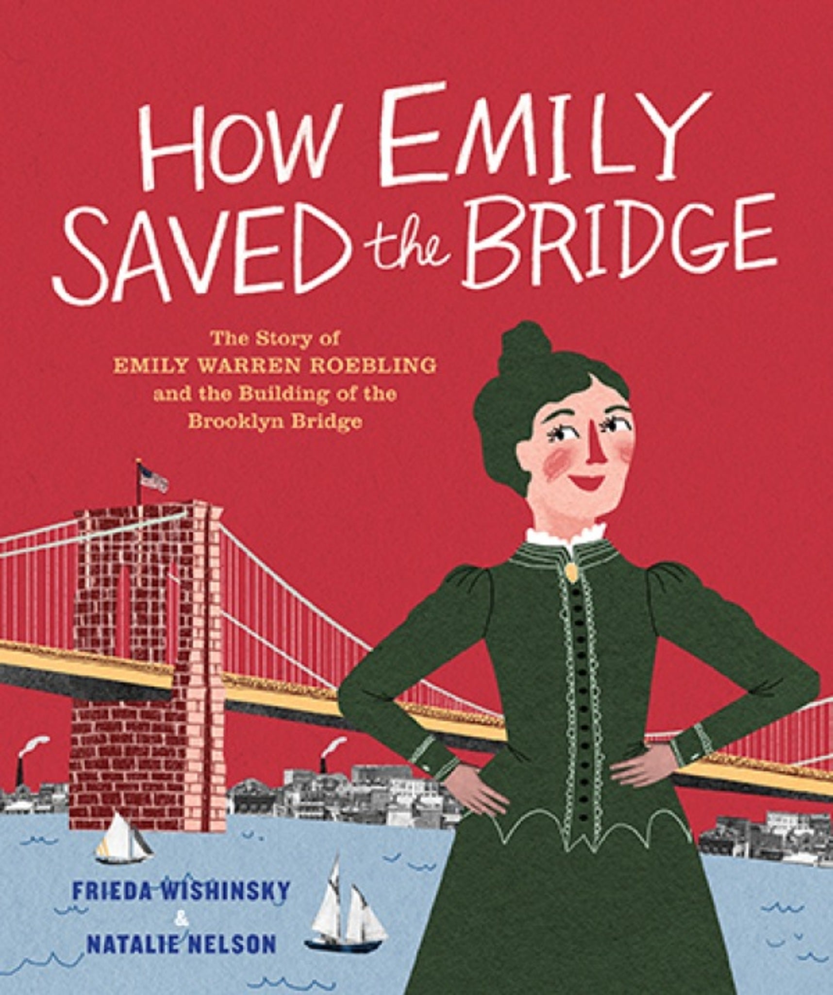 Cover image for How Emily Saved the Bridge ISBN 9781773061047