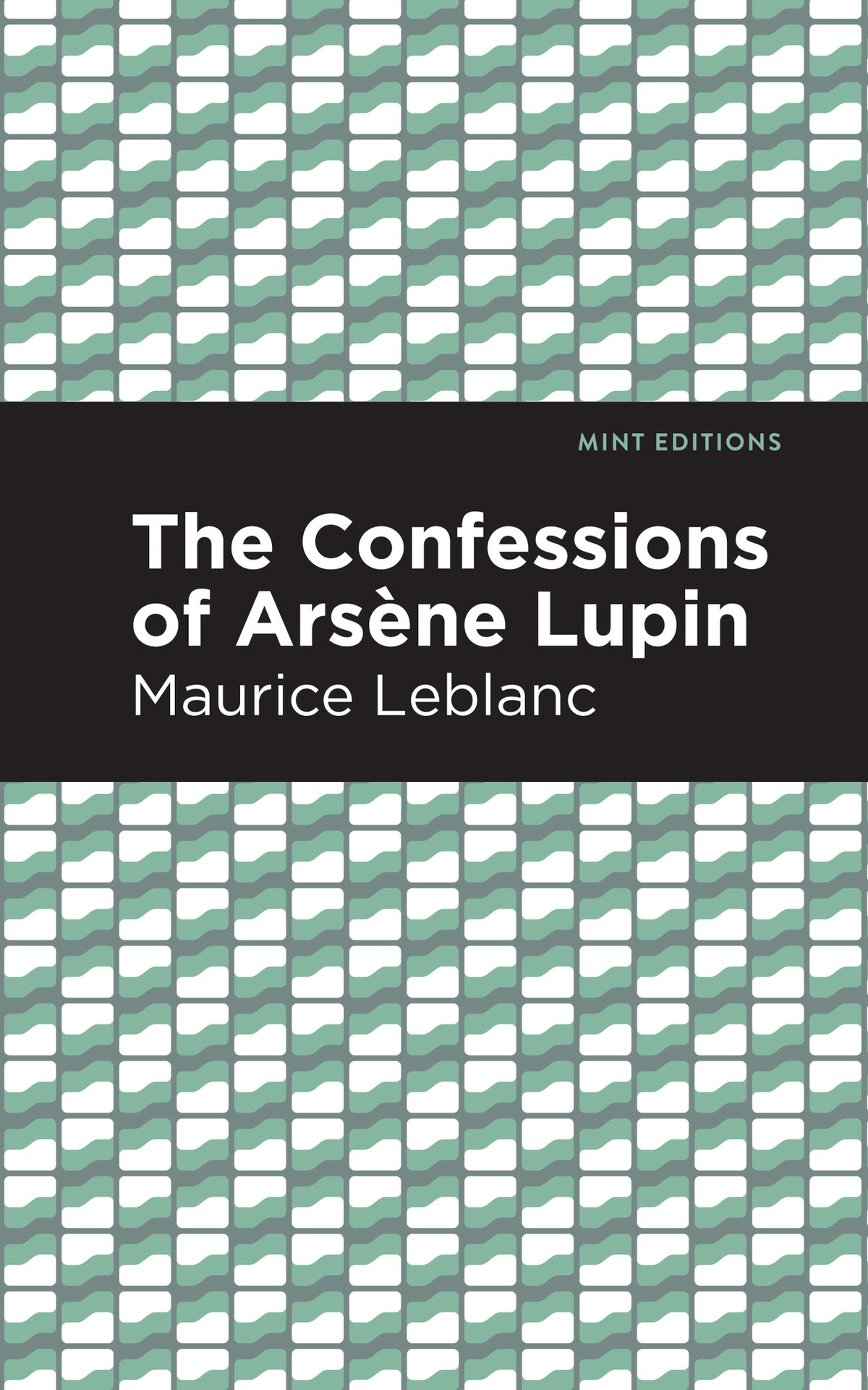 The Confessions of Arsene Lupin
