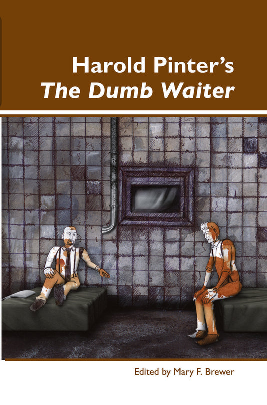 Harold Pinter’s The Dumb Waiter
