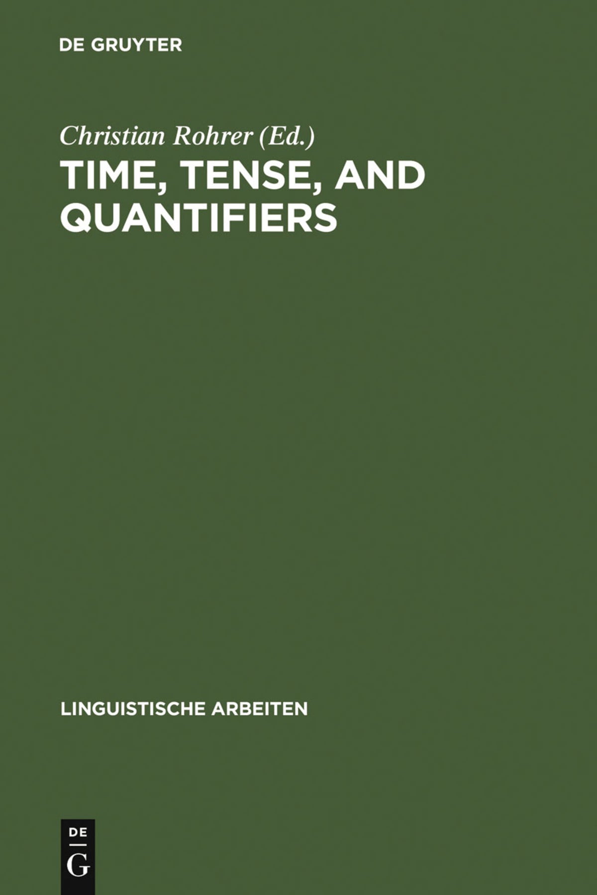 Cover image for Time, Tense, and Quantifiers ISBN 9783484103740