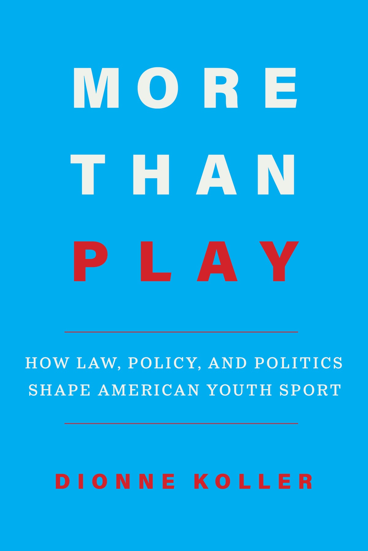 Cover image for More Than Play ISBN 9780520399259