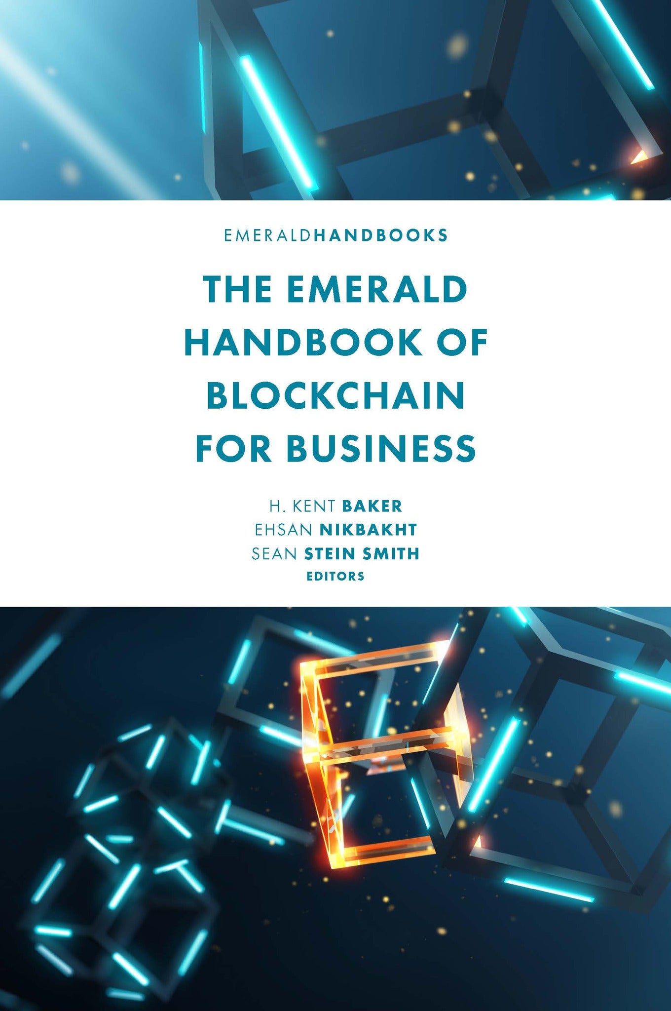 The Emerald Handbook of Blockchain for Business