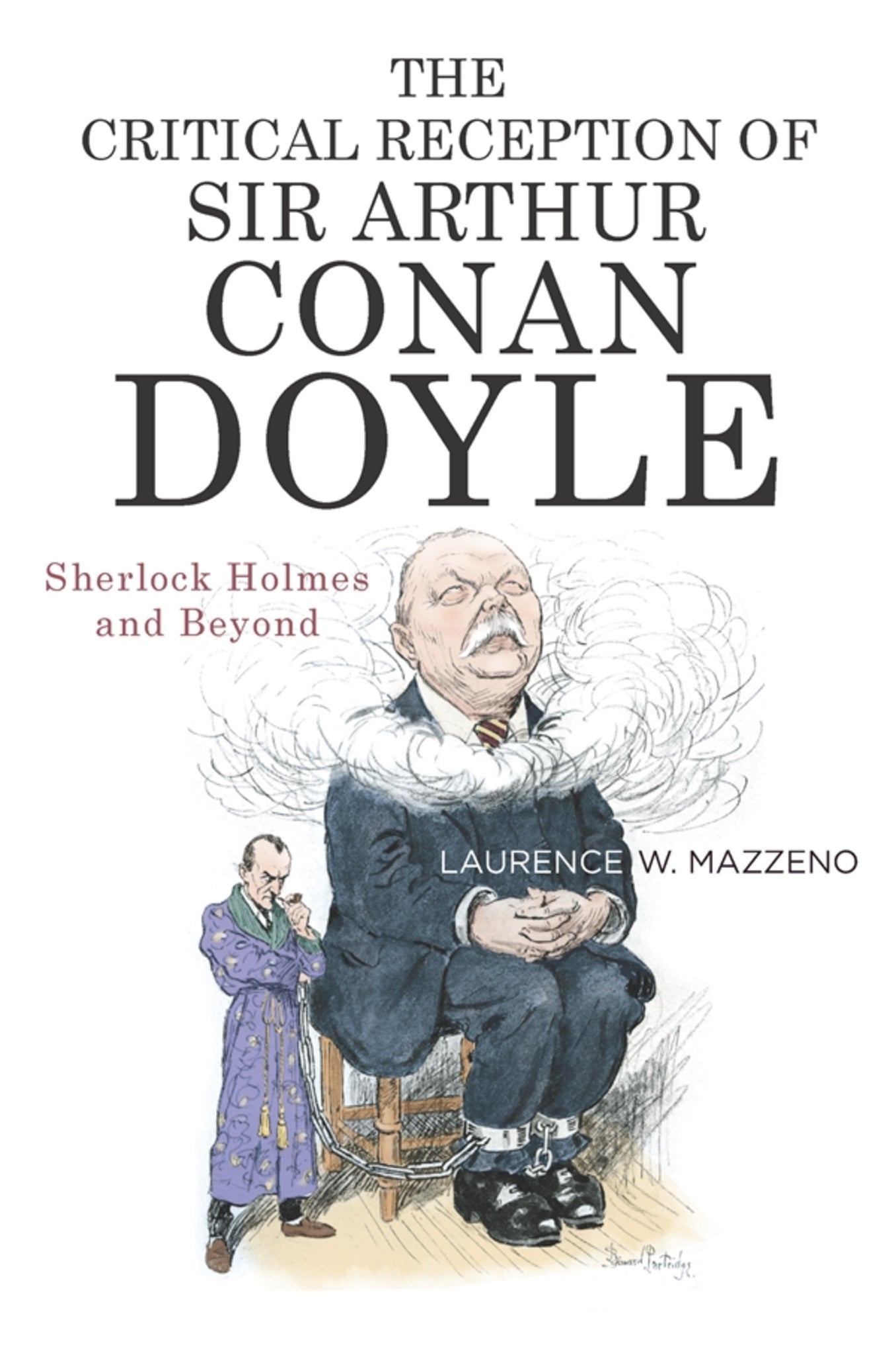 Cover image for The Critical Reception of Sir Arthur Conan Doyle ISBN 9781640140936