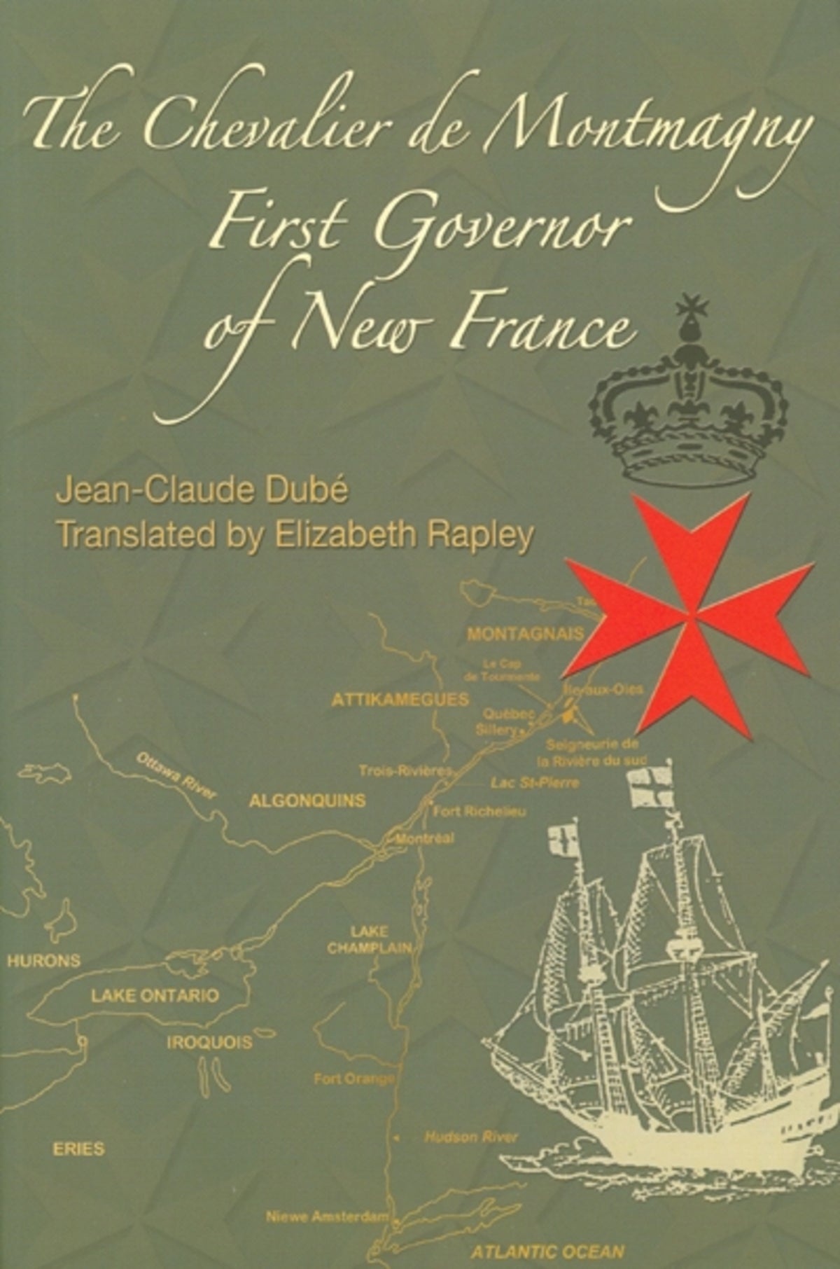 Cover image for The Chevalier de Montmagny ISBN 9780776605593