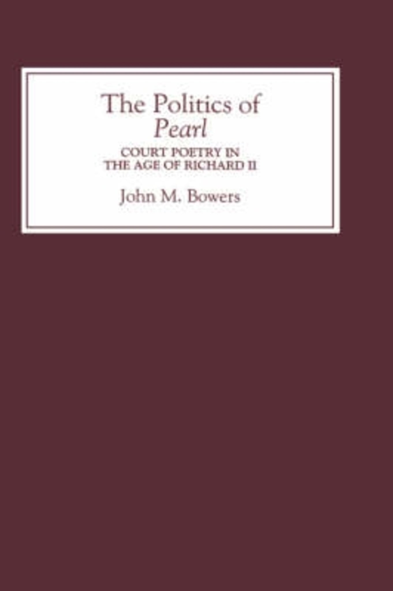 Cover image for The Politics of Pearl ISBN 9780859915991