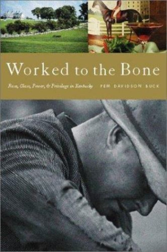 Worked to the Bone