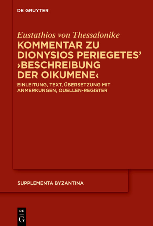 Kommentar zu Dionysios Periegetes' ›Beschreibung der Oikumene‹