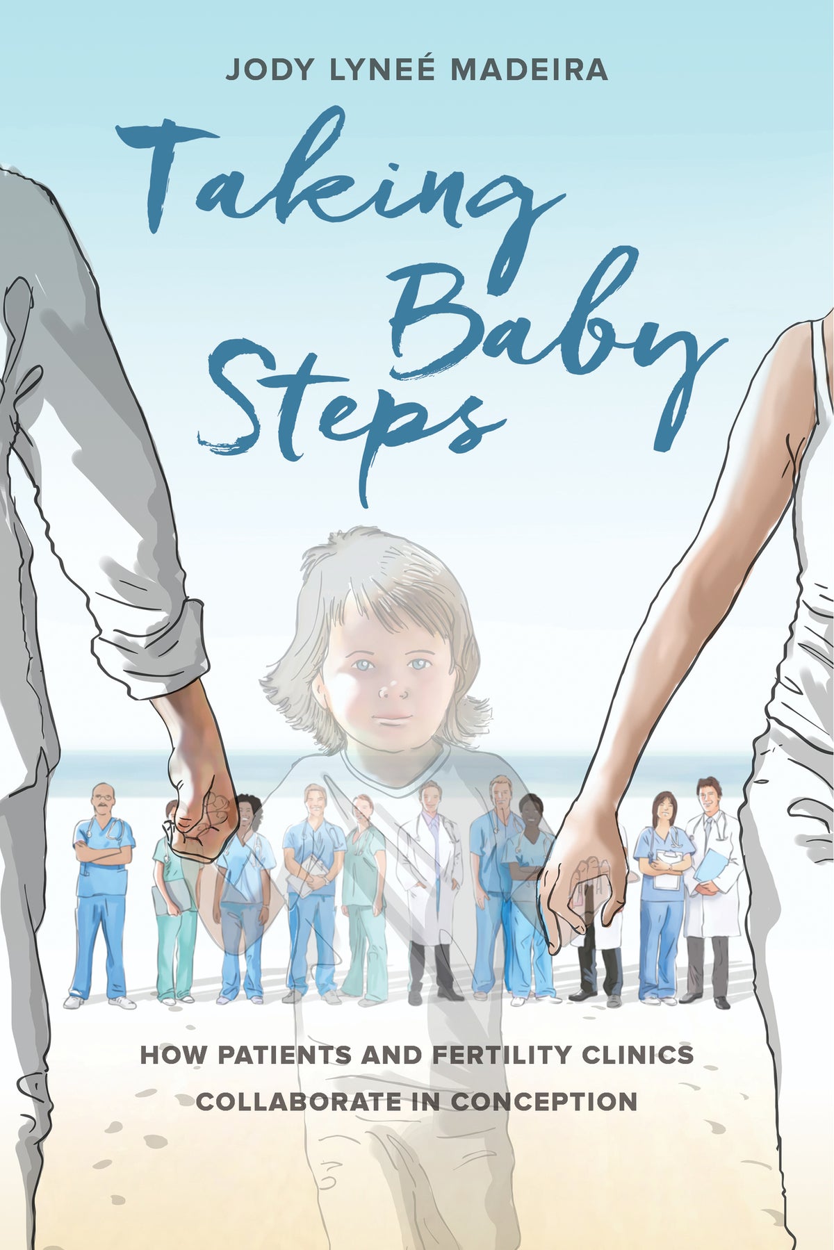 Cover image for Taking Baby Steps ISBN 9780520966314